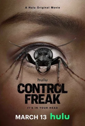 Контрол-фрик / Control Freak (2025)