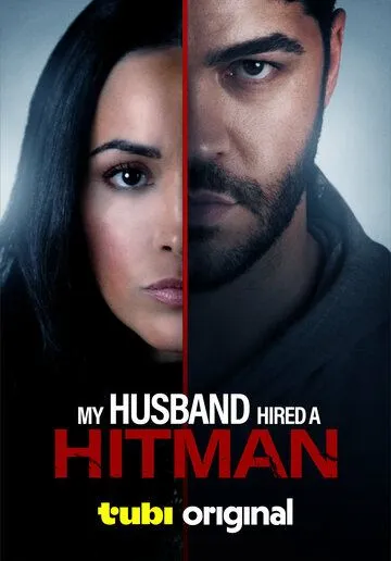 Мой муж нанял киллера / My Husband Hired a Hitman (2024) Мой муж нанял киллера / My Husband Hired a Hitman (2024)