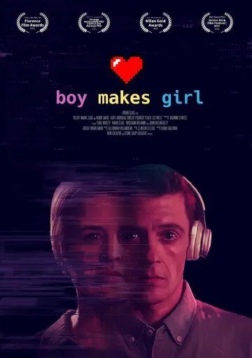 Парень создаёт девушку / Boy Makes Girl (2022)