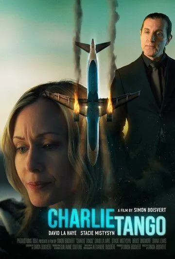 Чарли Танго / Charlie Tango (2024) Чарли Танго / Charlie Tango (2024)
