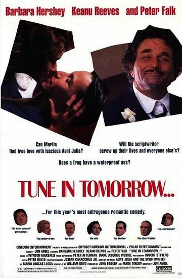 Настройте радиоприемники завтра... / Tune in Tomorrow... (1990) Настройте радиоприемники завтра... / Tune in Tomorrow... (1990)