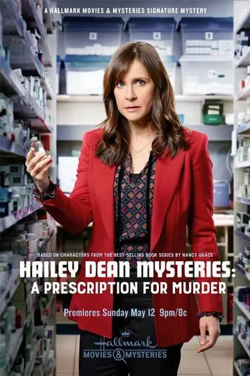 Hailey Dean Mysteries: A Prescription for Murder / (2019)