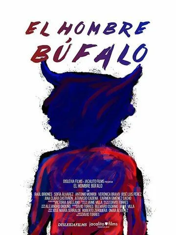 Человек-буйвол / El Hombre Búfalo (2020)