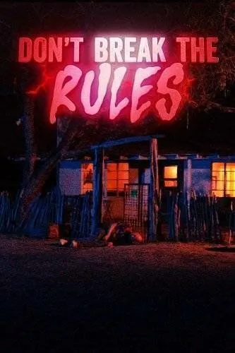 Не нарушай правила / Don't Break the Rules (2024)