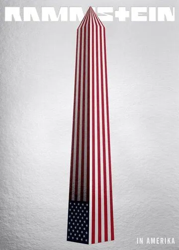 Rammstein in Amerika / (2015)