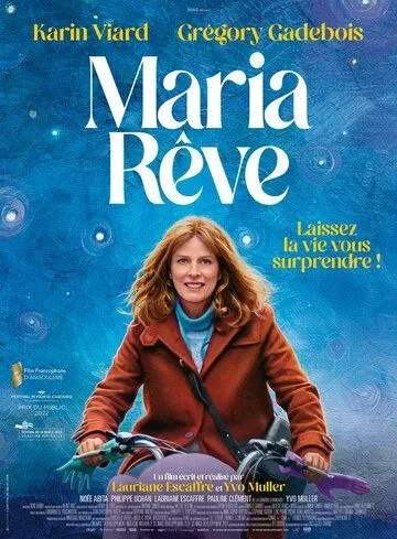 Мария мечтает / Maria rêve (2022)