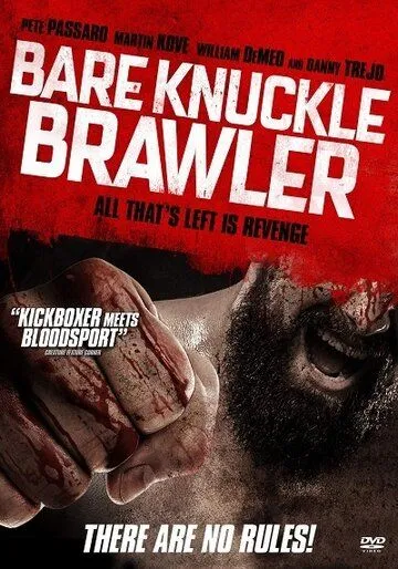 Bare Knuckle Brawler / (2019)