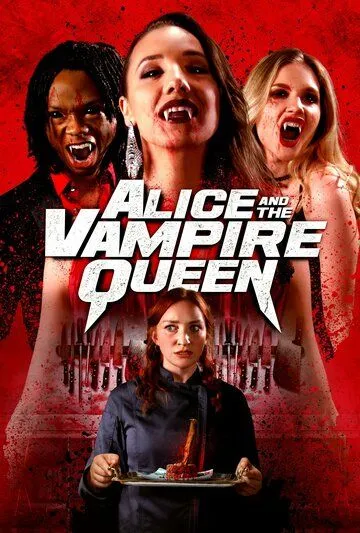 Alice and the Vampire Queen / (2023)