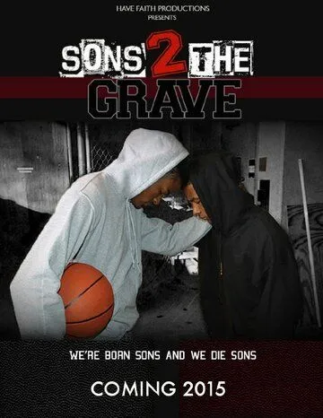 Sons 2 the Grave / (2022)