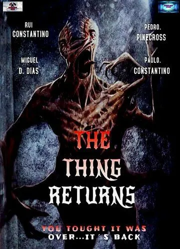 Нечто: Возвращение / The Thing: O Regresso (2021)