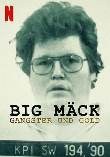 Big Mäck - Gangster und Gold / (2023)