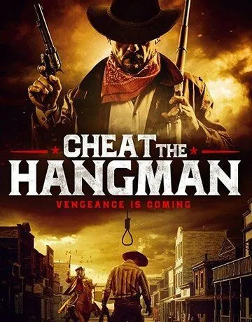 Cheat the Hangman / (2018)