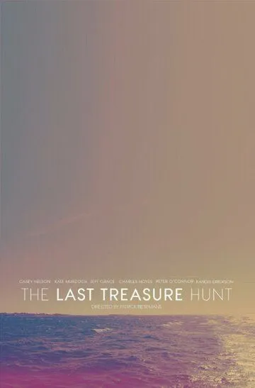 The Last Treasure Hunt / (2016)