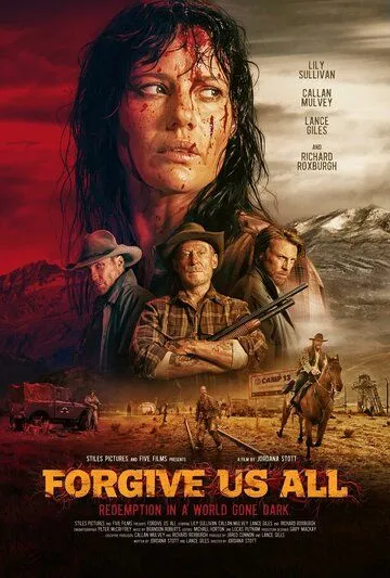 Прости нас всех / Forgive Us All (2025)