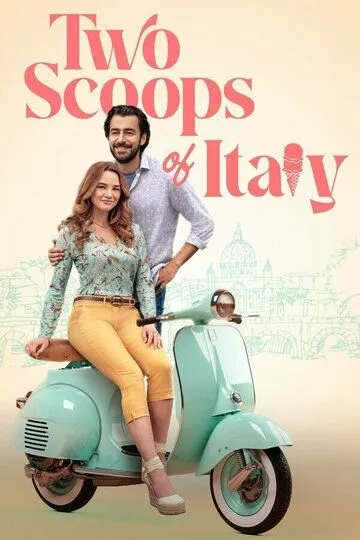 Два шарика Италии / Two Scoops of Italy (2024)