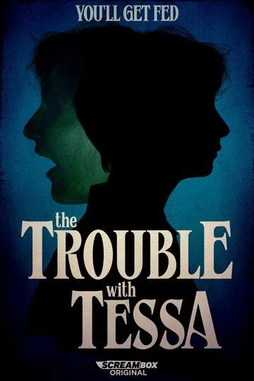 Проблема с Тессой / The Trouble with Tessa (2025)