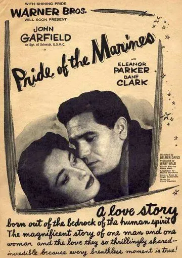 Гордость морской пехоты / Pride of the Marines (1945)