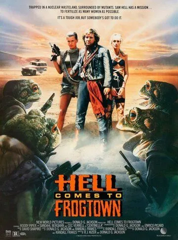 Ад в Лягушачьем городе / Hell Comes to Frogtown (1988)