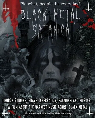 Сатанинский блэк-метал / Black Metal Satanica (2008)