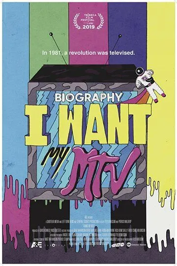 Не мешайте, я смотрю MTV / Biography: I Want My MTV (2019)