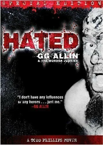 Ненавистный / Hated: GG Allin & the Murder Junkies (1993)