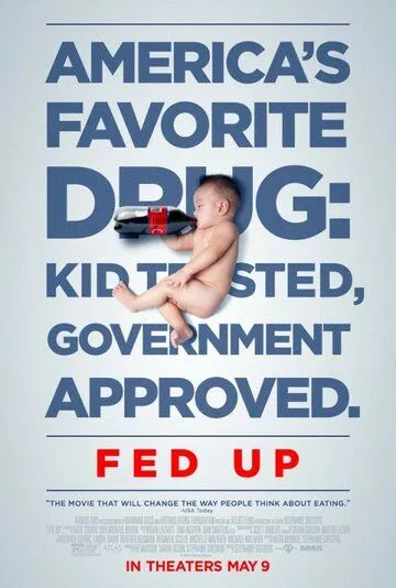 Сыт по горло / Fed Up (2014)