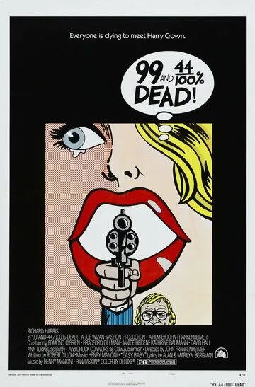 Мертв на 99,44% / 99 and 44/100% Dead! (1974)