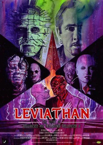 Левиафан: История «Восставшего из ада» и «Восставшего из ада 2» / Leviathan: The Story of Hellraiser and Hellbound: Hellraiser II (2015)