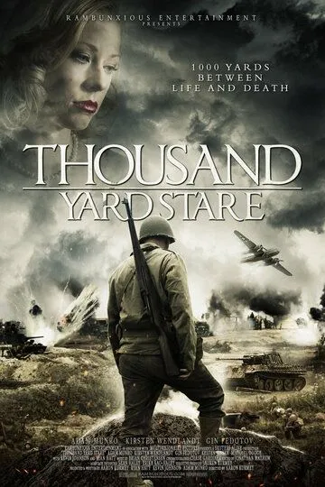 Взгляд на тысячу ярдов / Thousand Yard Stare (2018)