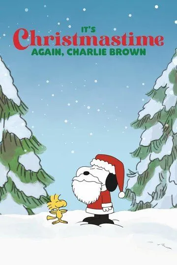 И снова время Рождества, Чарли Браун / It's Christmastime Again, Charlie Brown (1992)