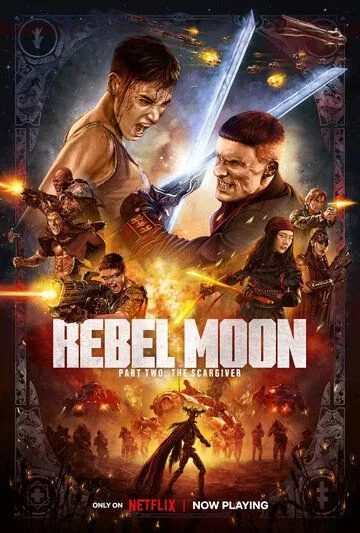 Мятежная Луна, часть 2: Оставляющая шрамы / Rebel Moon - Part Two: The Scargiver (2024)