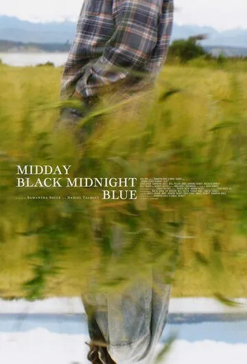 Полуденный черный, полуночный синий / Midday Black Midnight Blue (2022)