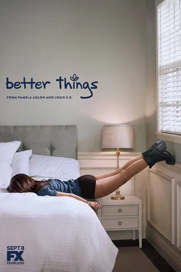 Всё к лучшему / Better Things (2016)