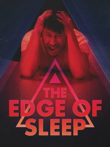 На грани сна / The Edge of Sleep (2024)