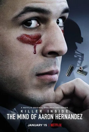 Аарон Эрнандес: Убийца внутри / Killer Inside: The Mind of Aaron Hernandez (2020)