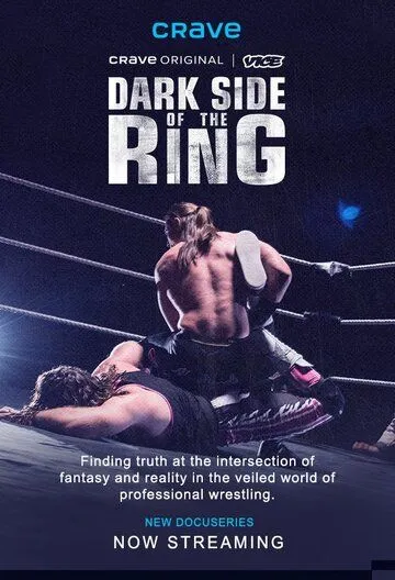 Темная сторона ринга / Dark Side of the Ring (2019)
