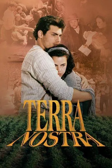Земля любви / Terra Nostra (1999)