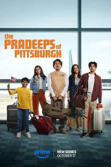 Прадипы из Питтсбурга / The Pradeeps of Pittsburgh (2024)