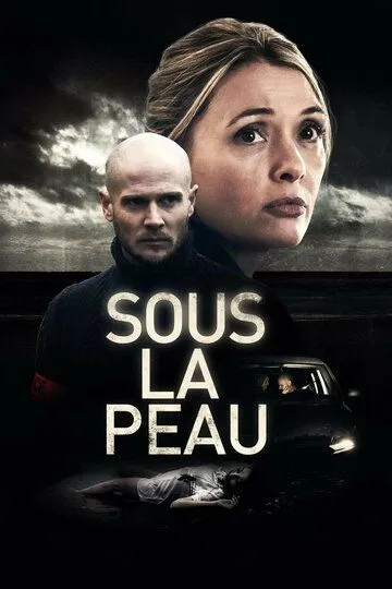 Под кожей / Sous la Peau (2018)