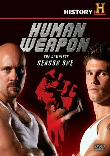 Человек-оружие / Human Weapon (2007)