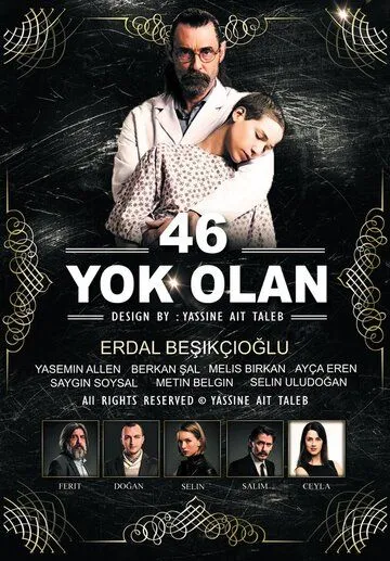 46 исчезнувших / 46: Yok Olan (2016)
