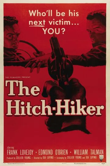 Автостопщик / The Hitch-Hiker (1953)