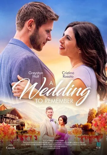 Незабываемая свадьба / A Wedding to Remember (2021)