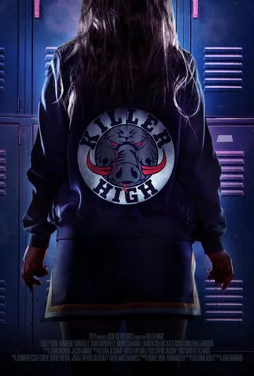 Убийца на вечере встречи выпускников / Killer High (2018)