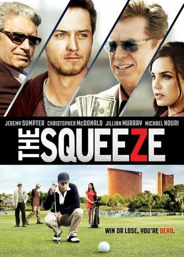 Давление / The Squeeze (2015)
