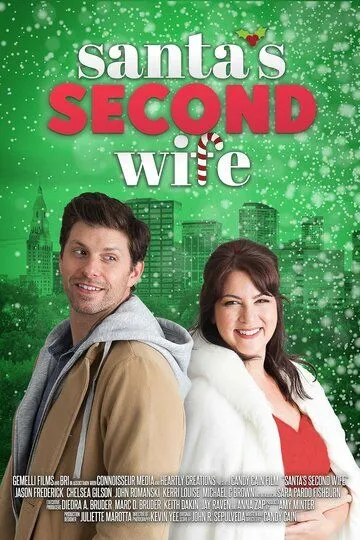 Вторая жена Санты / Santa's Second Wife (2022)