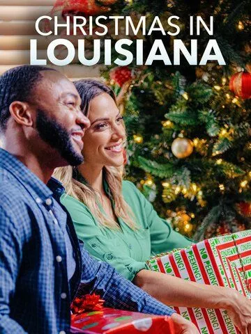 Рождество в Луизиане / Christmas in Louisiana (2019)
