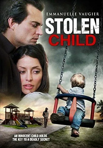 Похищенный ребёнок / Stolen Child (2012)